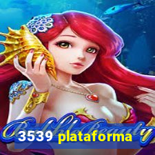 3539 plataforma